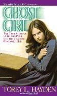 Ghost Girl: The True Story of a Child in Peril and the Teacher Who Saved Her