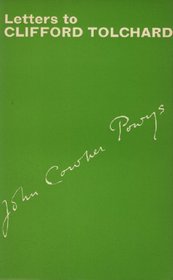 Letters of John Cowper Powys to Clifford Tolchard