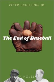 The End of Baseball