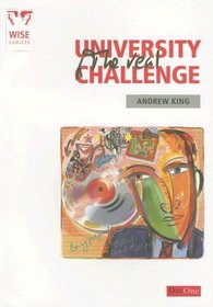 University: The Real Challenge (Wise Choices)