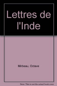 Lettres de l'Inde (French Edition)