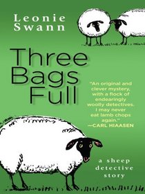 Three Bags Full: A Sheep Detective Story (Thorndike Reviewers' Choice)