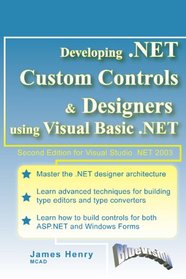 Developing .NET Custom Controls and Designers Using Visual Basic .NET (Second Edition)