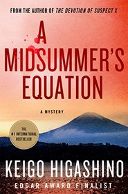 A Midsummer's Equation: A Detective Galileo Novel (Detective Galileo Series)