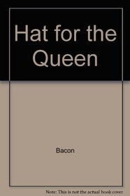 Hat for the Queen