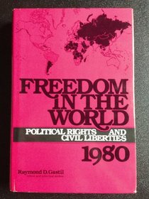 Freedom in the World: Political Rights & Civil Liberties 1979