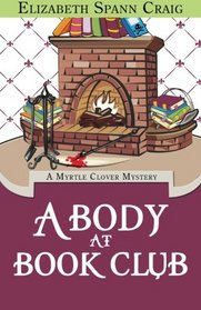 A Body at Book Club (Myrtle Clover, Bk 6)