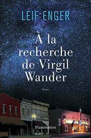  la recherche de Virgil Wander