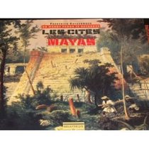 Un Monde Perdu Et Retrouve: Les Cites Mayas (French Edition)