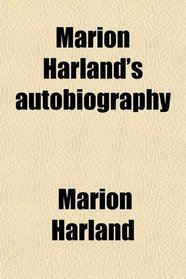 Marion Harland's autobiography