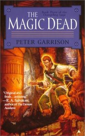 The Magic Dead (Changeling Saga, 3)