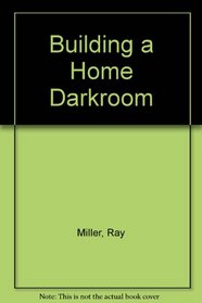 Building a Home Darkroom