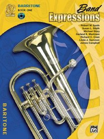 Band Expressions 1 Baritone B.C. (Expressions Music Curriculum)