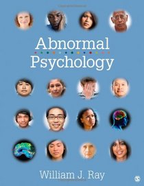 Abnormal Psychology: Neuroscience Perspectives on Human Behavior and Experience