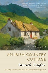 An Irish Country Cottage (An Irish Country Novel)