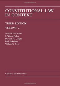 Constitutional Law in Context, Volume 2