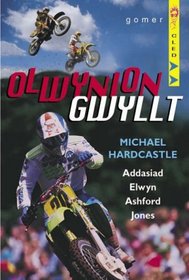 Olwynion Gwyllt (Cyfres Cled) (Welsh Edition)