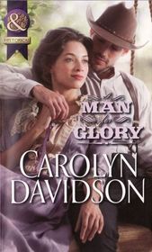 A Man for Glory (Mills & Boon Historical)