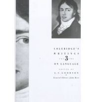 Coleridge's Writings: On Language v. 3