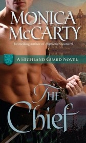 The Chief (Highland Guard, Bk 1)