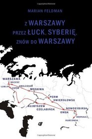 Z Warszawy przez (Polish Edition)