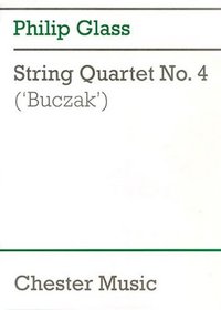 Philip Glass: String Quartet No.4 'Buczak' (Score) (Music Sales America)