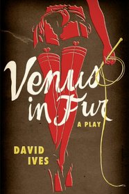 Venus in Fur: A Play
