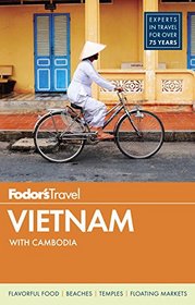Fodor's Vietnam: with Cambodia (Travel Guide)