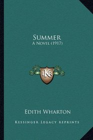 Summer: A Novel (1917)