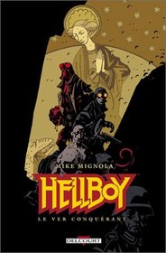 Hellboy, tome 5 : Le ver conqurant