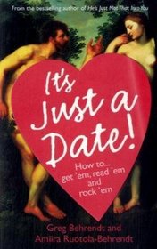 It's Just a F***ing Date: It's Just a Date