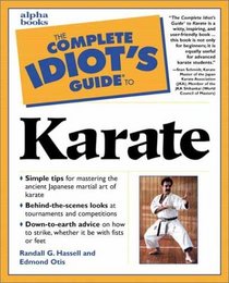 Complete Idiot's Guide to Karate