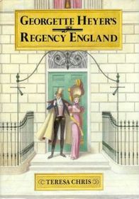 Georgette Heyer's Regency England