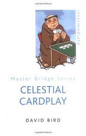 Celestial Cardplay (Master Bridge Series)