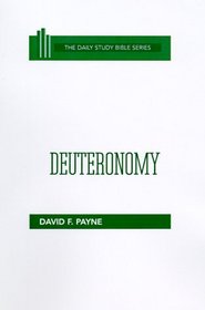 Deuteronomy (Daily Study Bible-Old Testament)