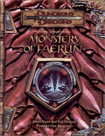 Monster Compendium: Monsters of Faerun (Dungeons  Dragons: Forgotten Realms)