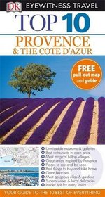 Provence and the Cote d'Azur (DK Eyewitness Top 10 Travel Guide)