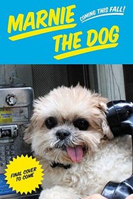 Marnie the Dog: I'm a Book!