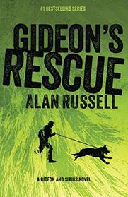 Gideon's Rescue (A Gideon and Sirius Novel) (Volume 4)