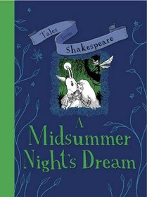 Midsummer Night's Dream (Tales from Shakespeare)