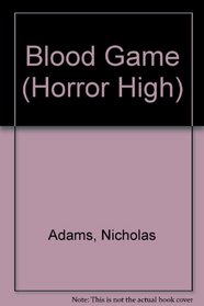 Blood Game (Horror High)