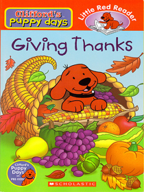 Giving Thanks (Clifford's Puppy Days)