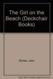 The Girl on the Beach (Deckchair Books)