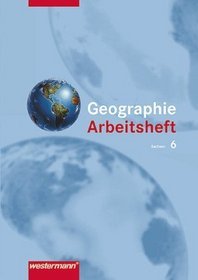 Heimat und Welt 6. Arbeitsheft. Sachsen