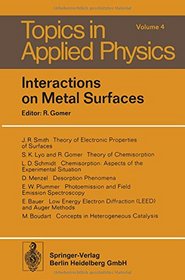 Interactions on Metal Surfaces (Topics in Applied Physics)