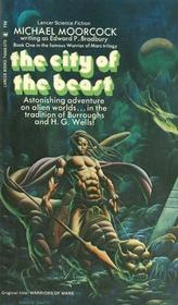 The City of the Beast, Book One in the famous Warrior of Mars Trilogy