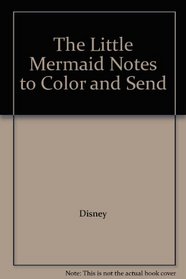 The Little Mermaid Notes to Color and Send