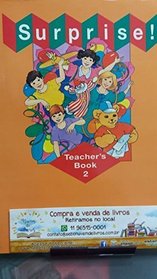 Surprise!: Teacher's Book 2