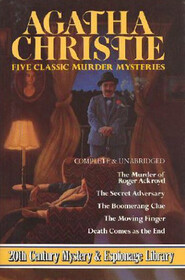 Agatha Christie Five Classic Murder Mysteries: The Secret Adversary / The Murder of Roger Ackroyd / The Boomerang Clue / The Moving Finger / Death Comes as the End