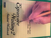 Expressive Writing 2 - Student Workbook